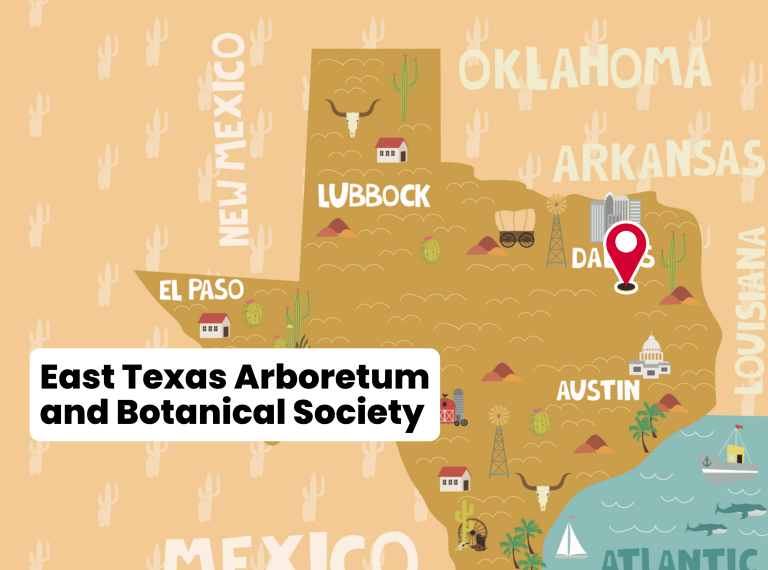 East Texas Arboretum and Botanical Society